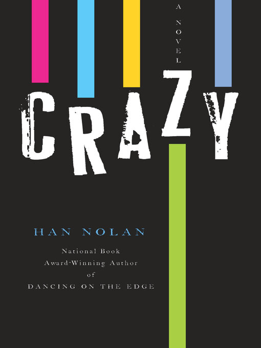 Title details for Crazy by Han Nolan - Available
